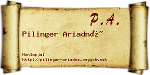 Pilinger Ariadné névjegykártya